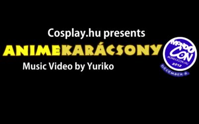 CosplayTV – Animekarácsony 2012 – Music Video