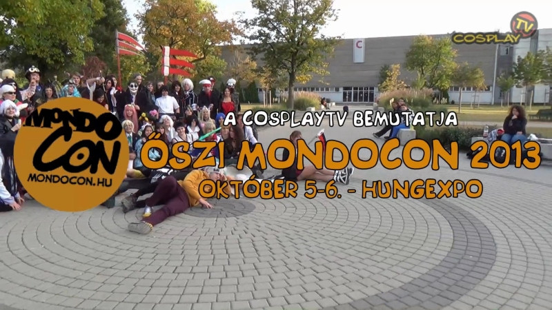 CosplayTV – ŐSZI MONDOCON 2013 zenés videó