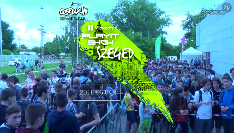 CosplayTV – PLAYIT TAVASZ 2016 (SZEGED)