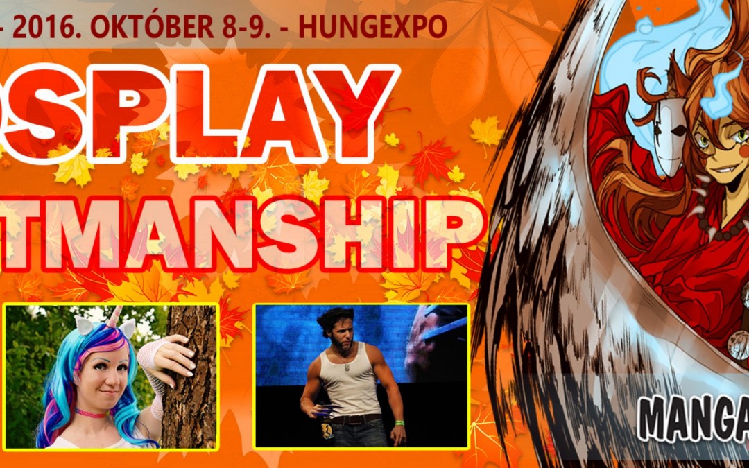 MONDOCON ŐSZ 2016 (1. NAP) – Craftmanship Cosplayverseny felvételei