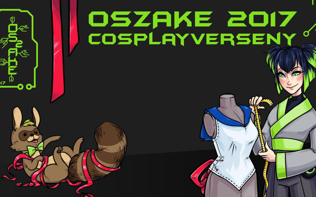 OSzAKE 2017 – Cosplayverseny felvételei
