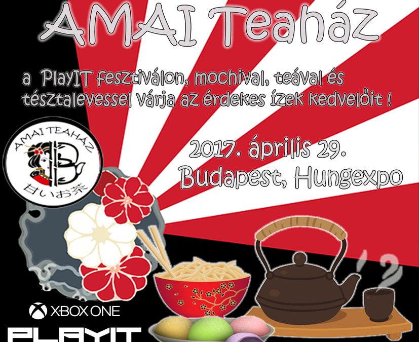 Különlegességek az amai Teaháztól a Budapesti PlayITen