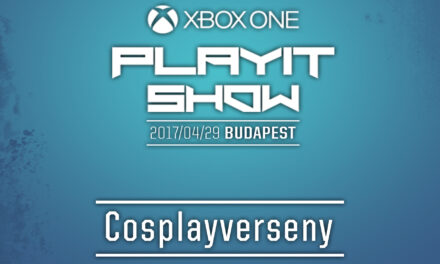 PLAYIT SHOW BUDAPEST 2017 (ÁPRILIS) – Cosplayverseny felvételei