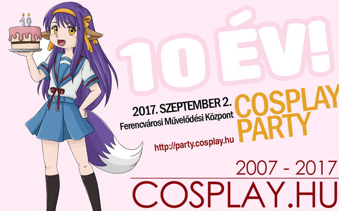 10. szülinapi Cosplay Party