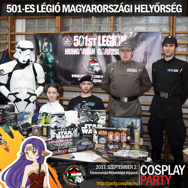 Az 501-es Légió Magyarországi Helyőrsége a Cosplay Party-n