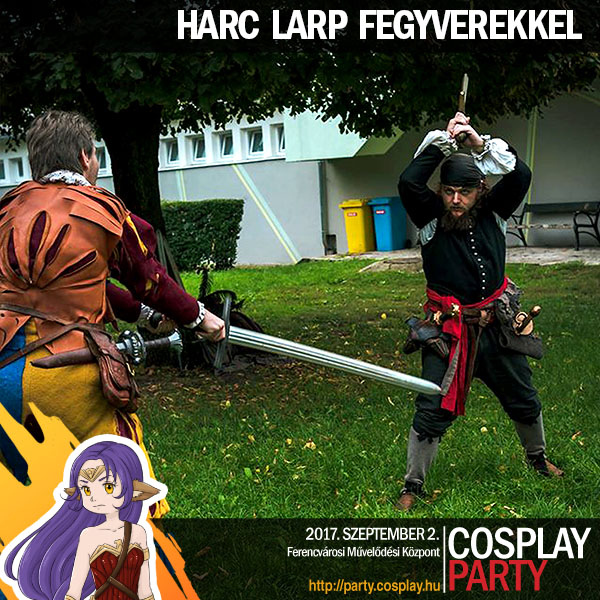 Harc LARP fegyverekkel az őszi Cosplay Partyn