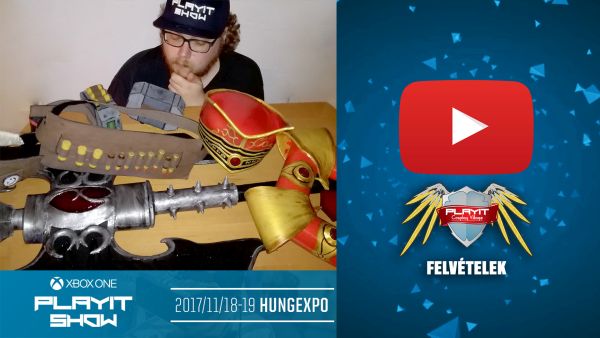PLAYIT SHOW BUDAPEST 2017-NOV – Cosplay Village (1. nap) – 01 – How it’s made Avagy hogyan … [Hinna és Ikari előadása]