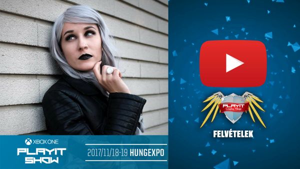 PLAYIT SHOW BUDAPEST 2017-NOV – Cosplay Village (1. nap) – 02 – A láthatatlan makeup (kezdőknek) [Egri Noémi előadása]