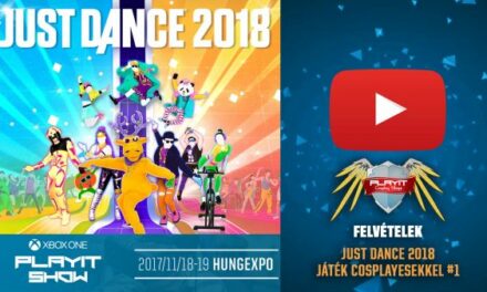 PLAYIT SHOW BUDAPEST 2017-NOV – Cosplay Village (1. nap) – 10 – Just Dance 2018 játék cosplayesekkel