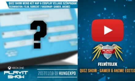PLAYIT SHOW BUDAPEST 2017-NOV – Cosplay Village (2. nap) – 09 – Quiz Show – Gamer & Anime Edition