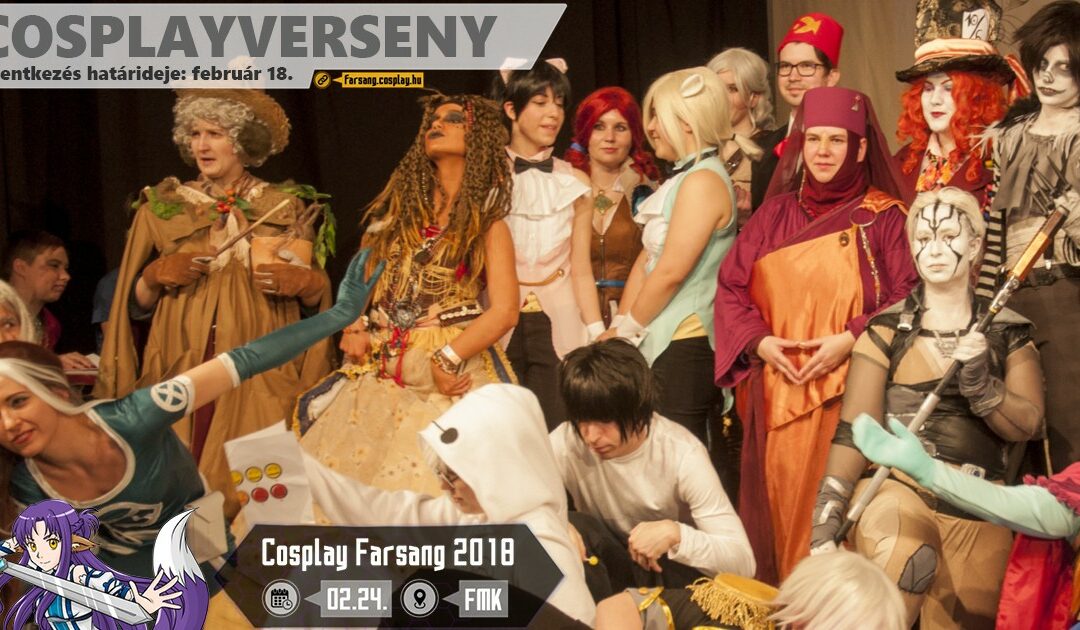 2018 COSPLAY FARSANG – COSPLAYVERSENY