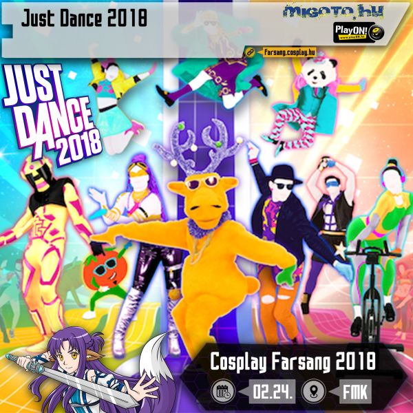 Just Dance 2018 a Cosplay Farsangon!