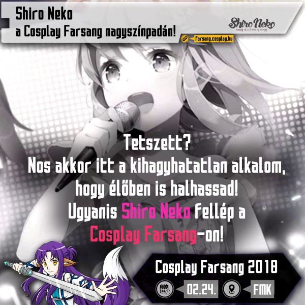 Shiro Neko a Cosplay Farsang nagyszínpadán!