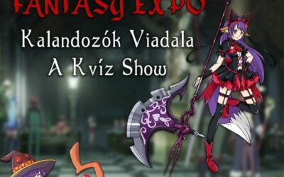 Indul a Fantasy EXPO-s, Kalandozok Viadala (A Kvíz Show)!