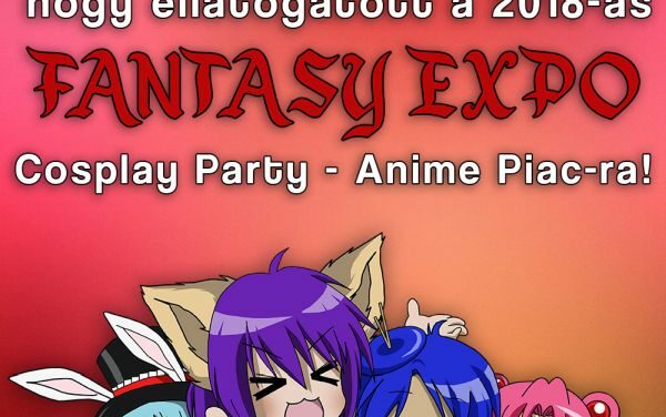 Köszönjük mindenkinek, hogy ellátogatott a 2018-as Fantasy EXPO – Cosplay Party – Anime Piac-ra!
