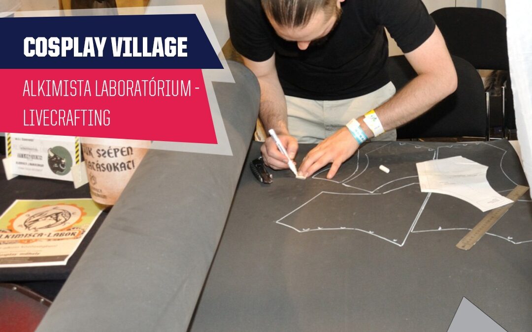 PlayIT Show Budapest – Cosplay Village: Livecrafting az Alkimista Laboratórium pultjánál!