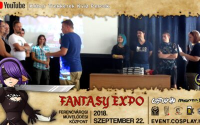FANTASY EXPO 2018 felvételek – Kóbor Trekkerek Kvíz Percek