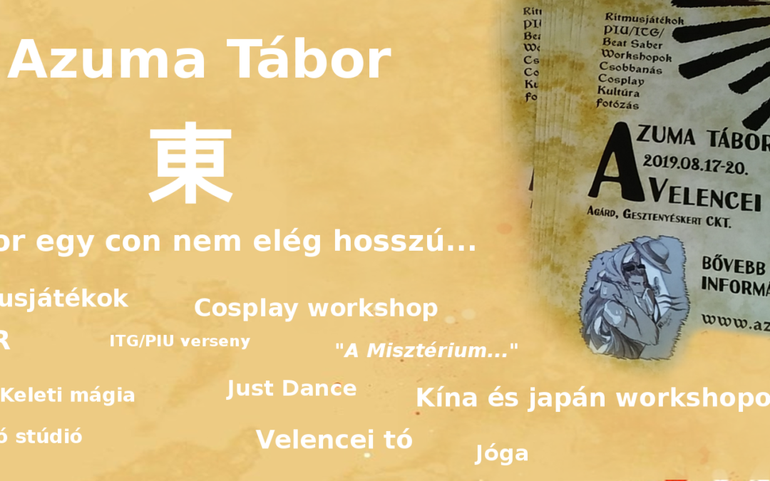 Programajánló: Azuma Tábor 2019