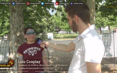 CosplayTV Villáminterjúk #5. – Lulu Cosplay (Nyári PlayIT Show Budapest 2018)