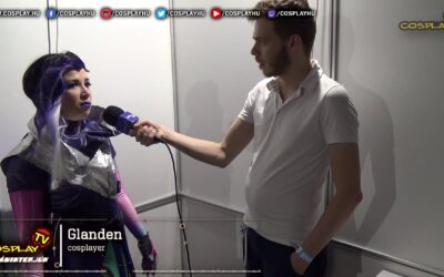 CosplayTV Villáminterjúk #6. – Glanden (Nyári PlayIT Show Budapest 2018)