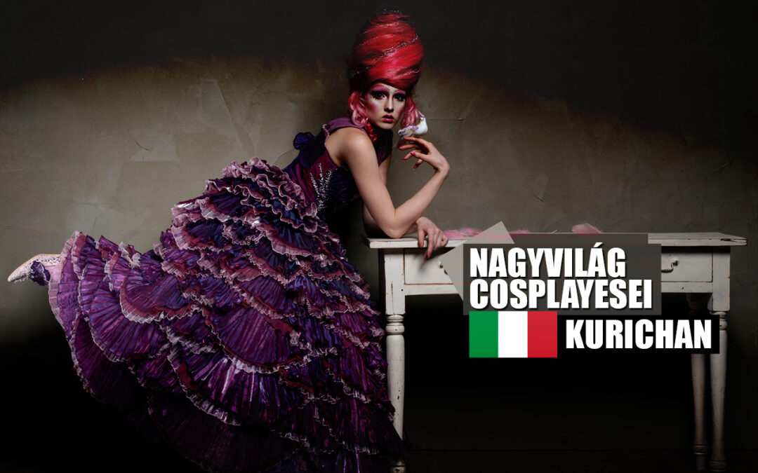 Nagyvilág Cosplayesei: Kurichan