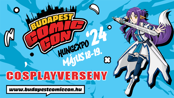Budapest Comic Con 2024 - Cosplayverseny